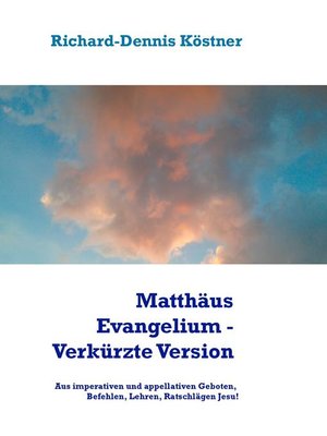 cover image of Matthäus Evangelium--Verkürzte Version